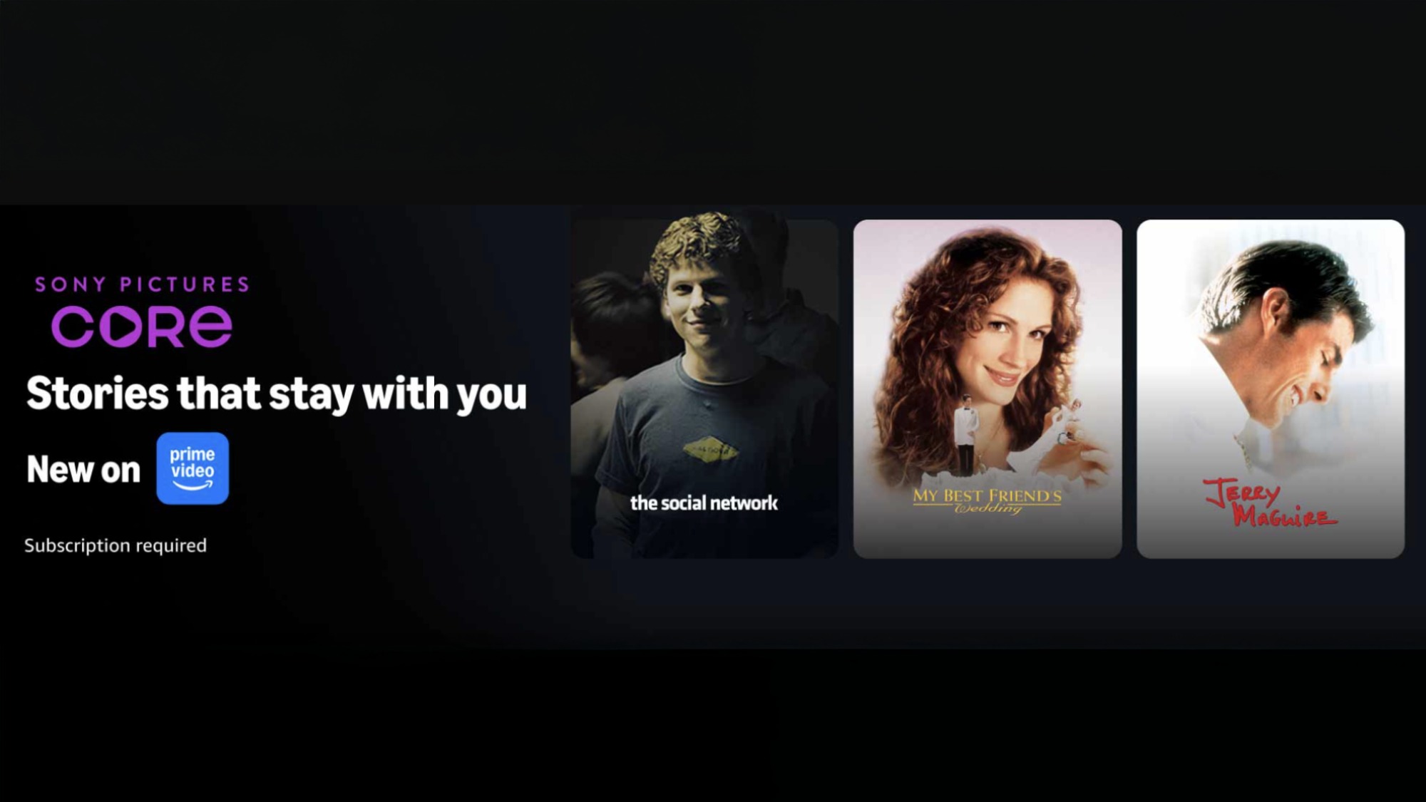 Sony Pictures Core ad featuring movie posters for 'The Social Network', 'My Best Friend's Wedding', and 'Jerry Maguire'
