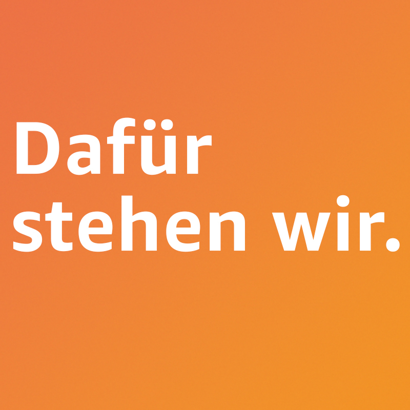 Dafür stehen wir_ weiße Schrit auf orangenem Hintergrund