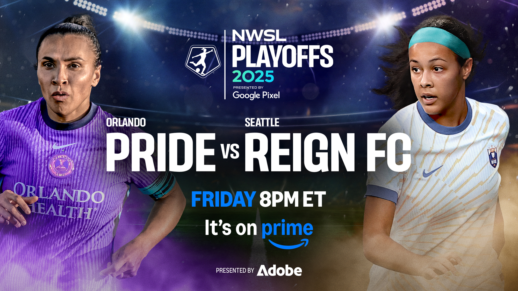 Promo image of NWSL match between Pride and Reign on Prime Video.