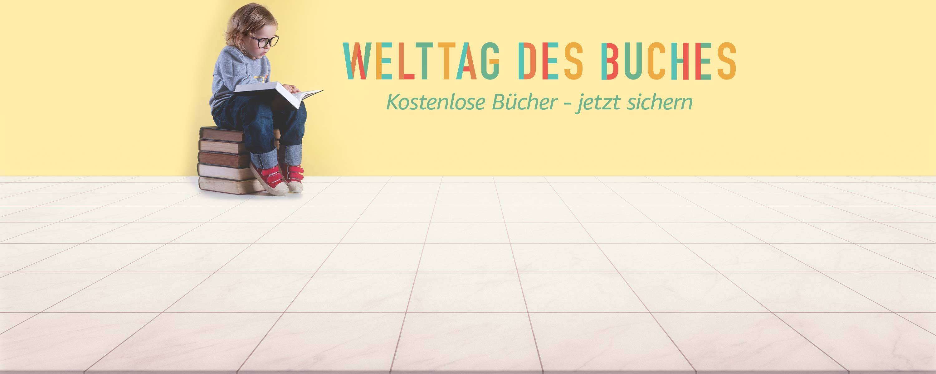 Welttag des Buches - Kostenlose Bücher - jetzt sichern. 