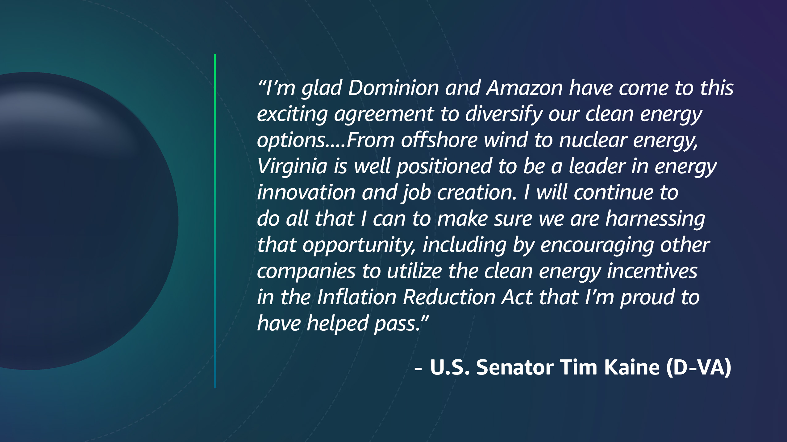 US Senator Tim Kaine quote on clean energy agreement between Dominion and Amazon