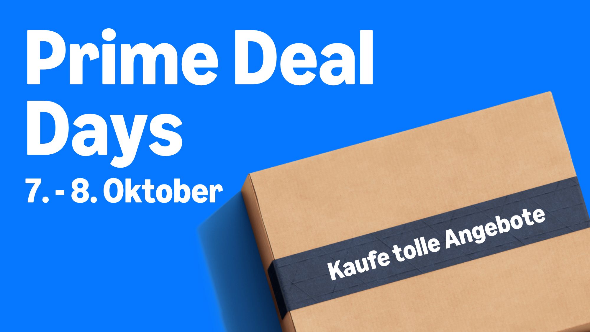 Ein Banner mit einem Karton auf dem das Prime Deal Days Datum steht. 