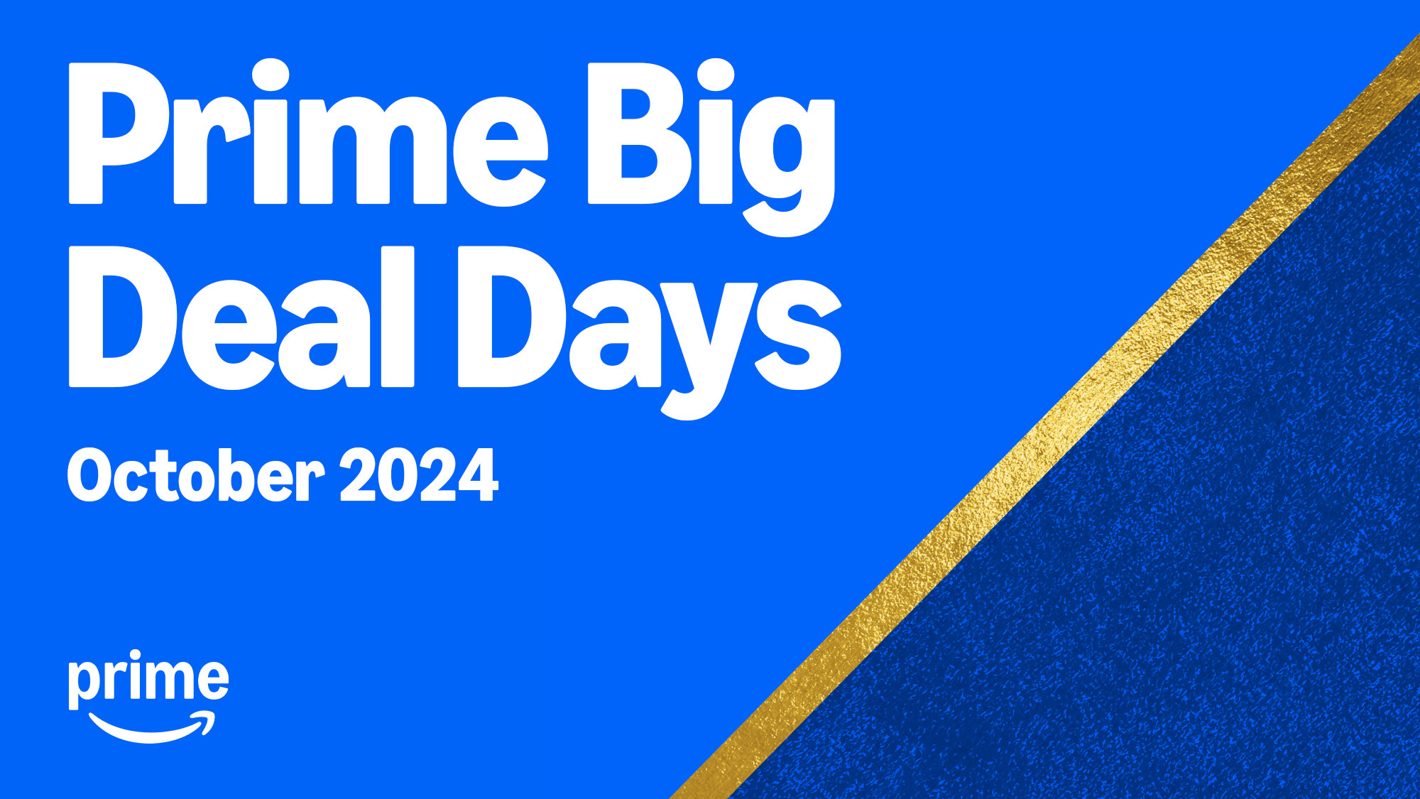 Amazon Prime Big Deal Days 2025 Everything to know