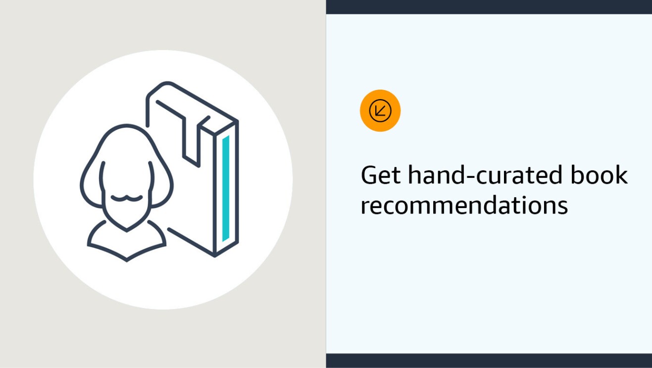 An illustrated image of a book with a bookend. On the other side of the image is text that reads "Get hand-curated book recommendations"