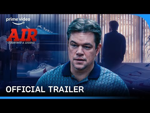AIR - Official Trailer | Matt Damon, Ben Affleck, Viola Davis | Prime Video India