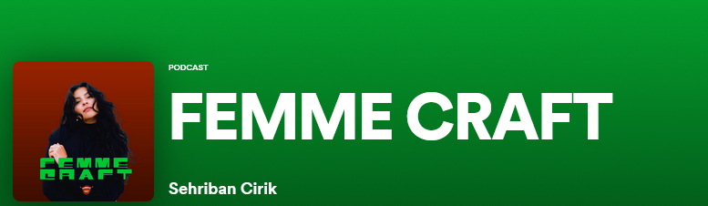 Femme Craft mit Sehriban Cirik