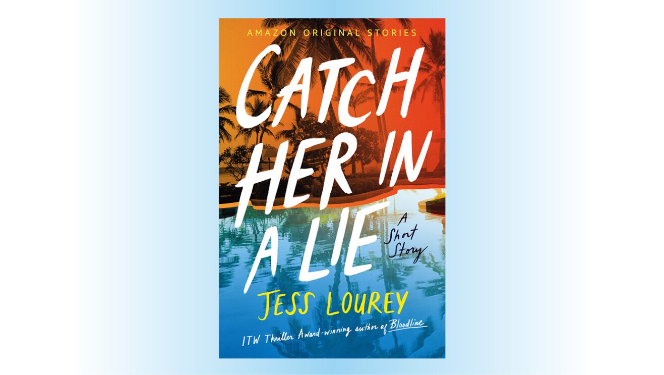 The cover art for the book titled "Catch her in a lie"