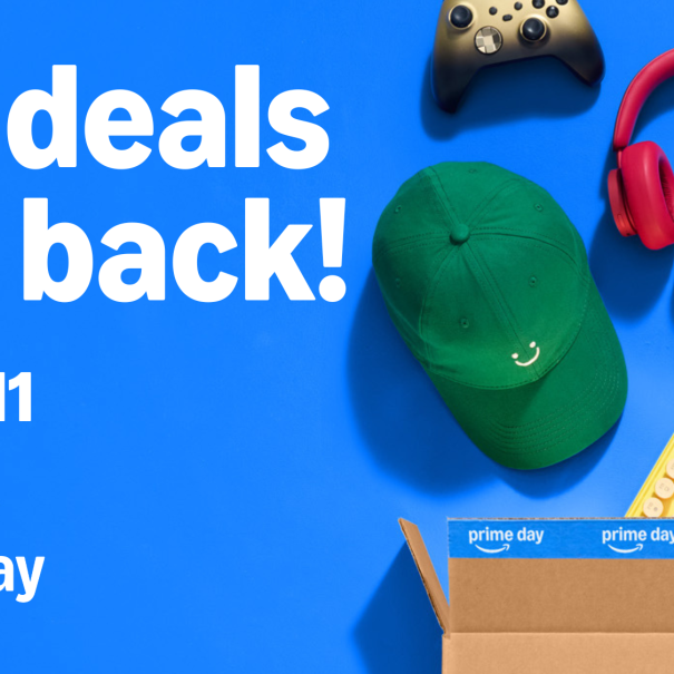 Big deals are back! July 8-11