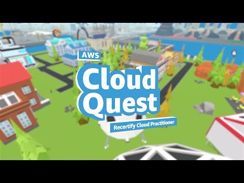 AWS Cloud Quest: Recertify Cloud Practitioner | Amazon Web Services