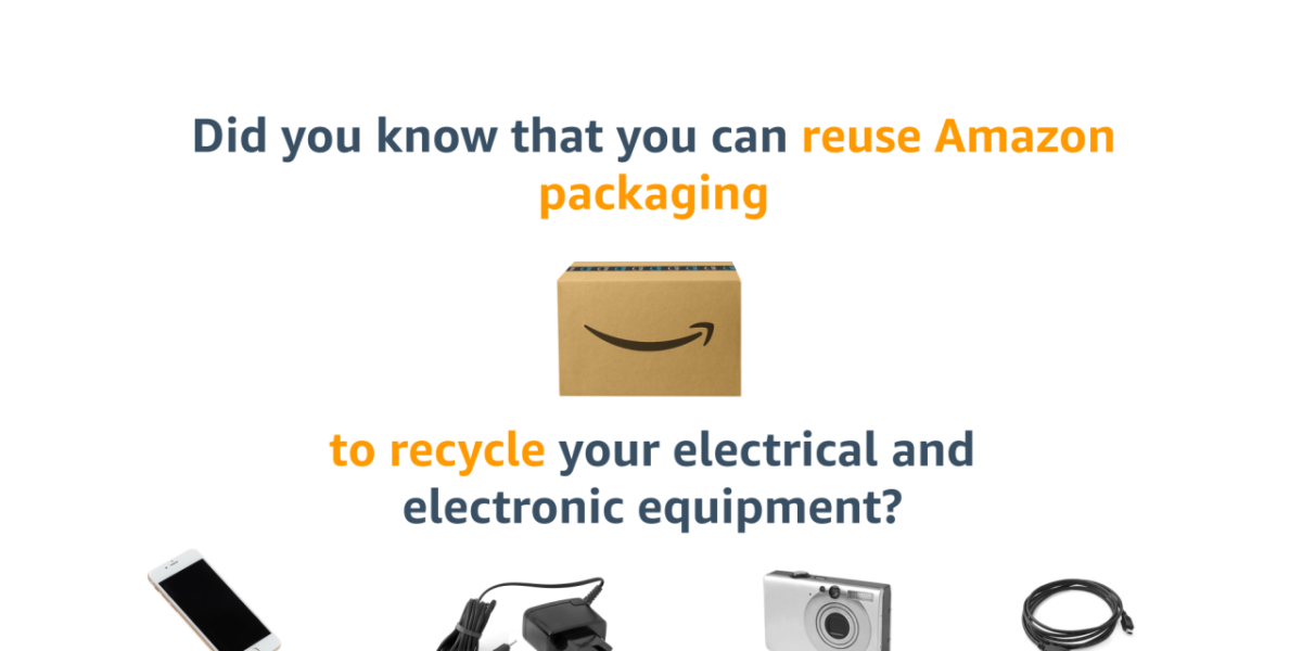 Reuse Amazon packaging to recycle electrical and electronic equipment