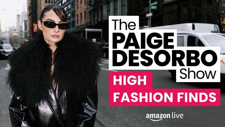 A cover of the Paige Desorbo Show that reads "the Paige Desorbo Show High Fashion Finds" and the Amazon Live logo.