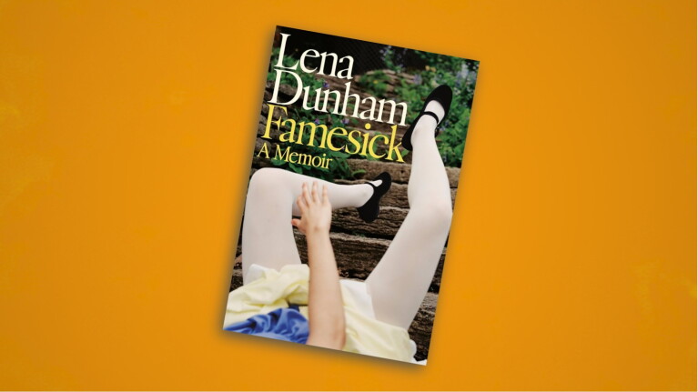 'Famesick: A Memoir' by Lena Dunham with cover photo of legs in white stockings on woodland path