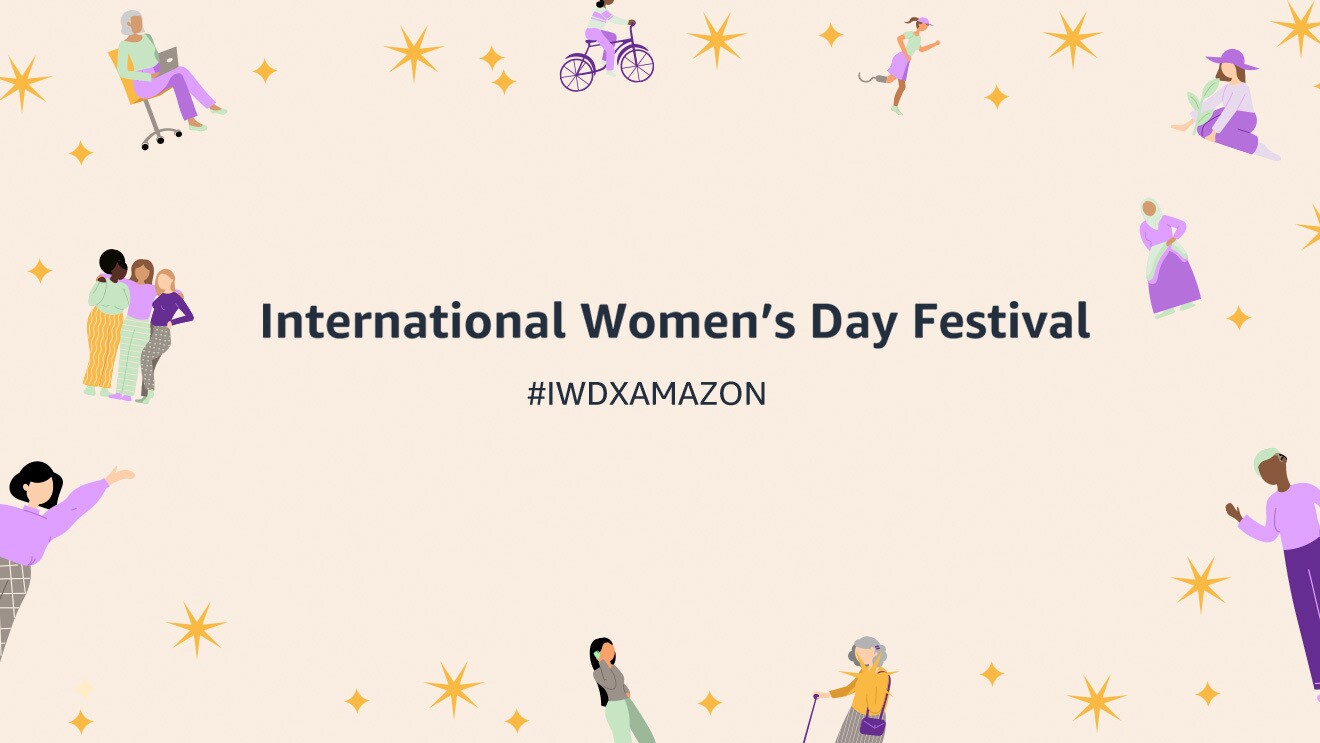 What to expect from Amazon's International Women's Day Festival 2023