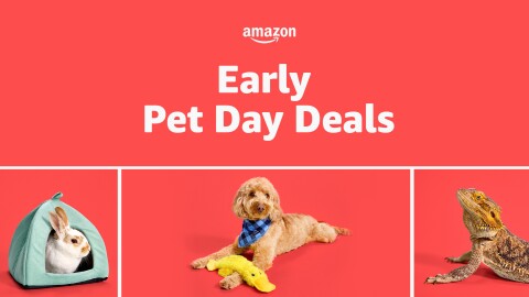 An image of various pets with toys, beds, and other fun items from Amazon. There is text that reads "Early Pet Day Deals" with the Amazon logo above it.