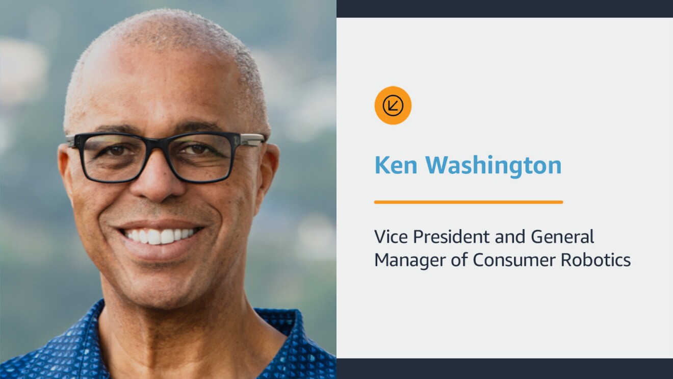 An info card with an image of Ken Washington on the left and text on the right that reads "Ken Washington Vice President and General Manger of Consumer Robotics."