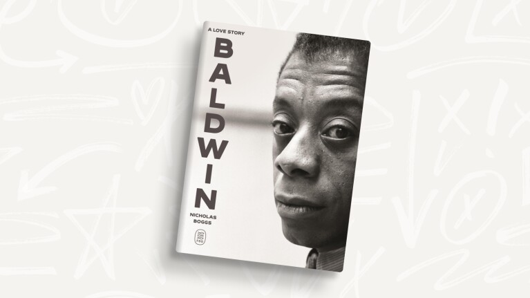 Amazon's best books of 2025: Book cover of 'Baldwin: A Love Story' by Nicholas Boggs