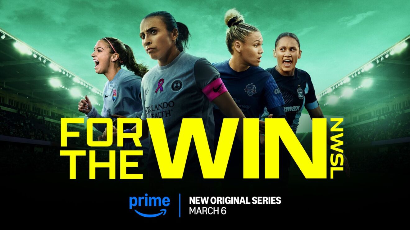 Prime Video's 'For the Win: NWSL' promotional image featuring women's soccer stars.