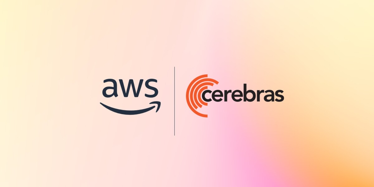 AWS and Cerebras collaboration aims to set a new standard for AI inference speed and performance in the cloud