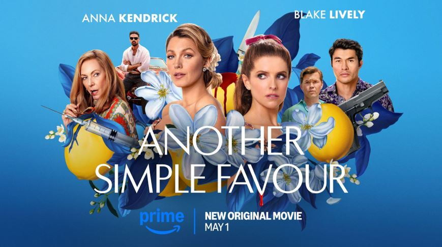 Anna Kendrick and Blake Lively star in Another Simple Favour