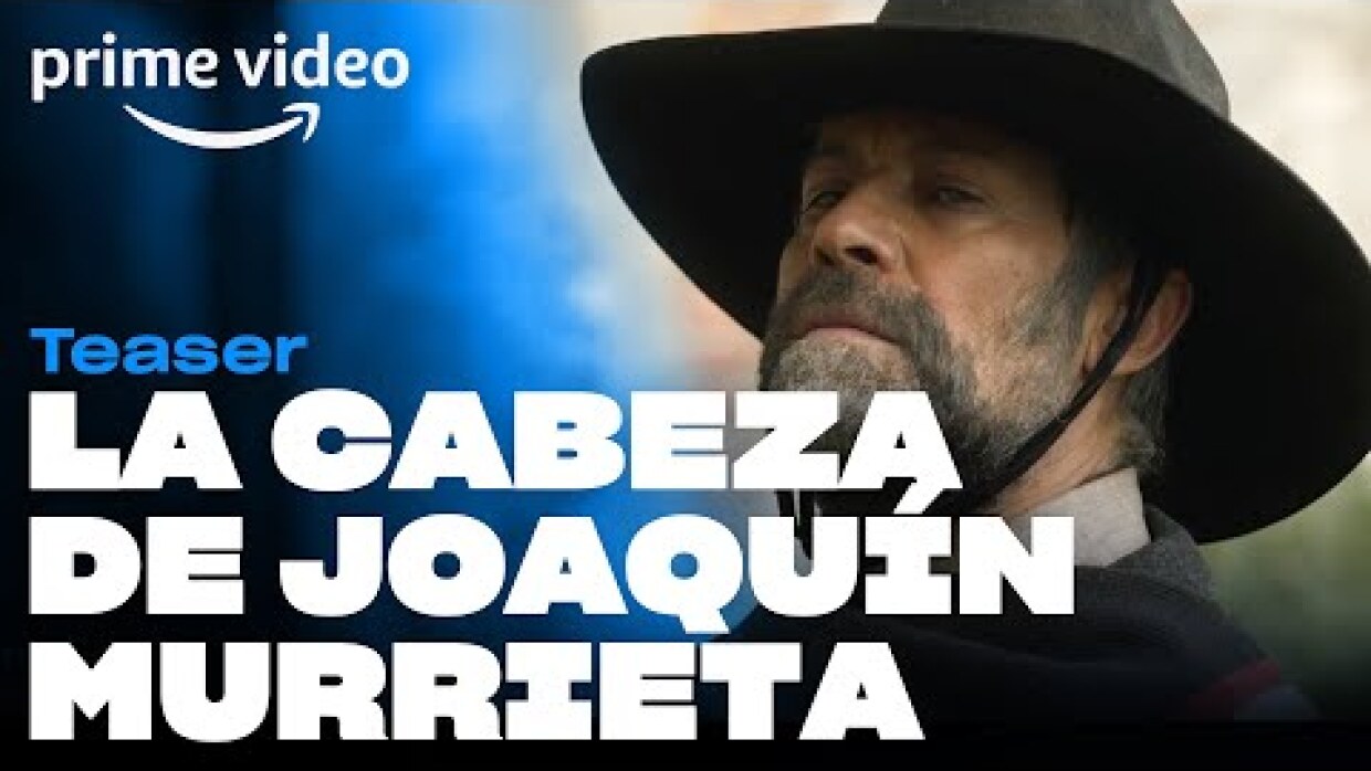 La Cabeza de Joaquín Murrieta