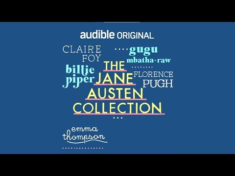 Behind the Scenes with the cast of the Jane Austen Collection on Audible