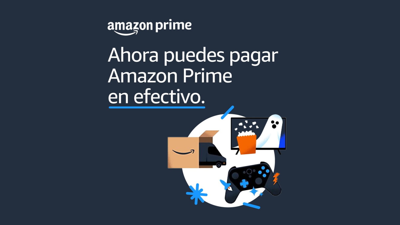 Montaje con el texto: Ahora puedes pagar Amazon Prime en efectivo. Ala lago un círculo blanco en el que hay una furgoneta que sale de una caja con el logo de amazon, un mando d ela Play Station y una tele con un cubo de palomitas. 