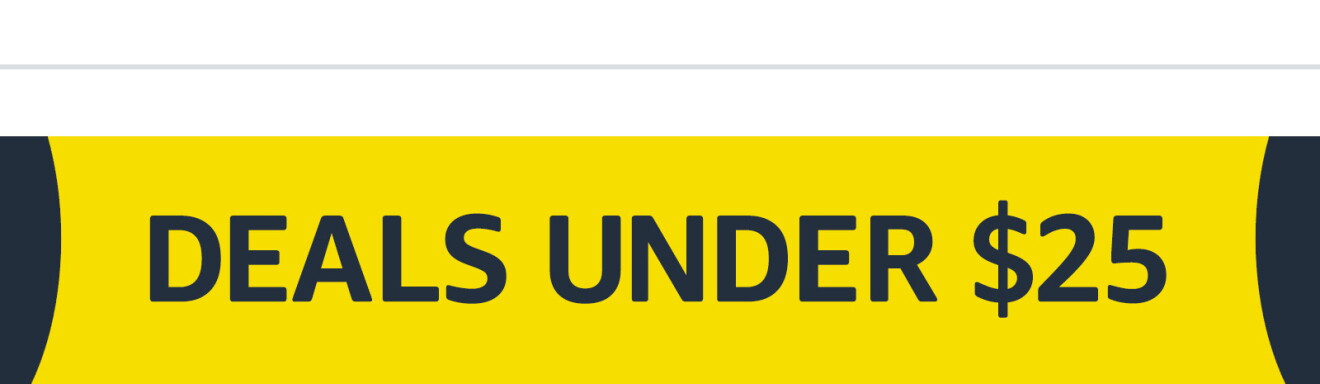 Banner with the text "deals under $25".