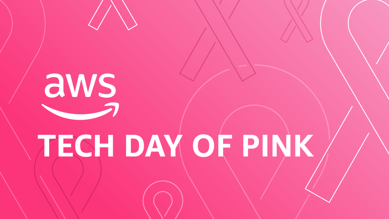 A pink background with breast cancer awareness ribbon graphics, and "AWS Tech Day of Pink" in text.