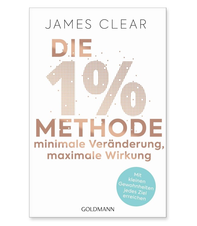 James Clear DIE 1 percent METHODE