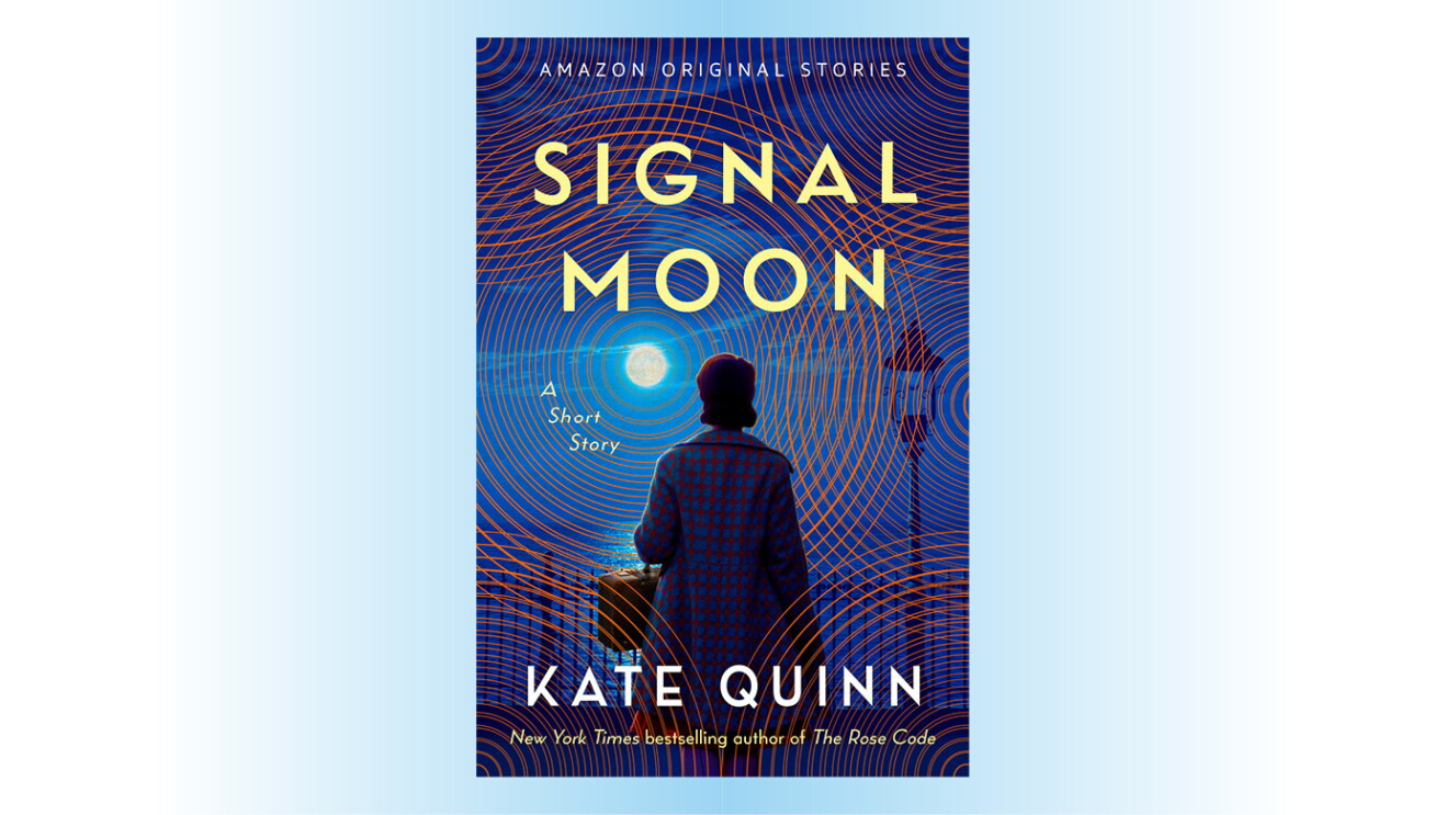 Signal Moon by Kate Quinn
