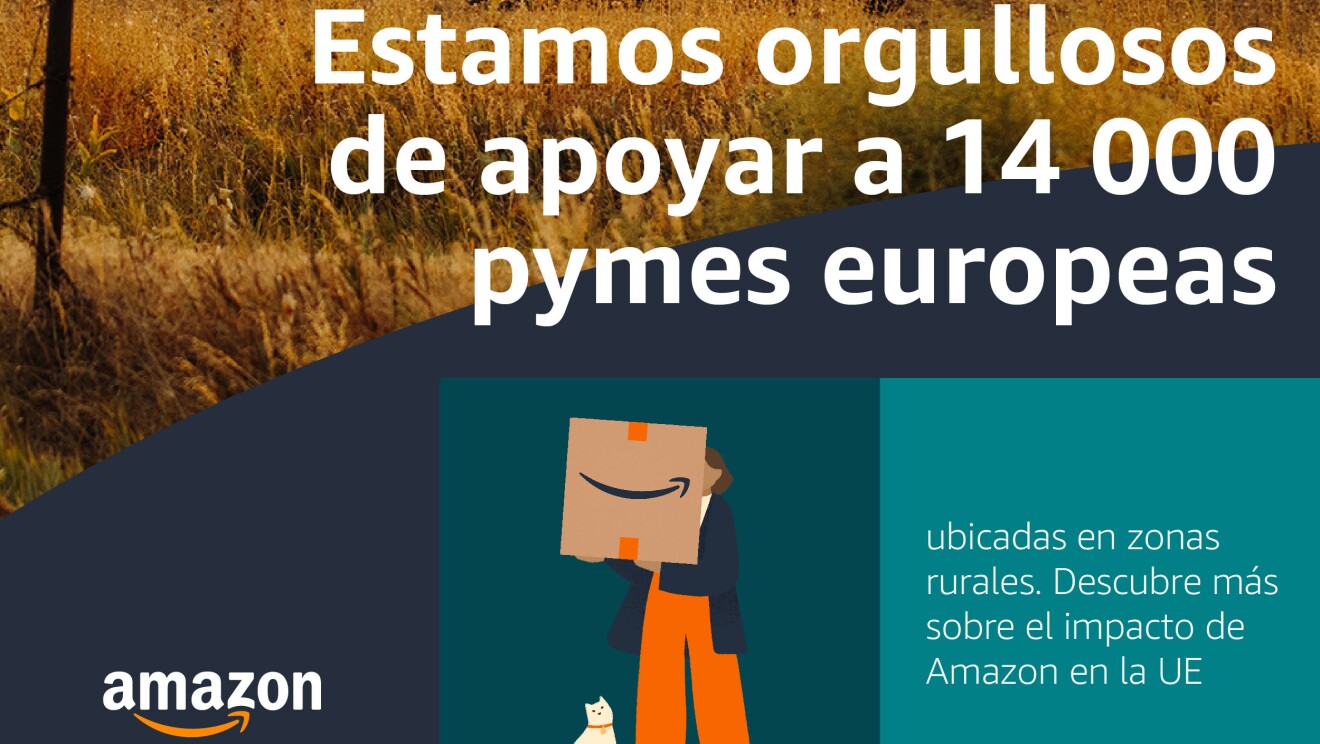 Infografía con una foto de fondo y en el faldón inferior este texto: Estamos orgullosos de apoyar a 14 000 pymes europeas ubicadas en zonas rurales. Descubre más sobre el impacto de Amazon en la UE.