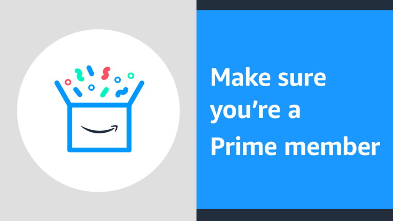 An illustrated image of an Amazon box with confetti popping out of it. Text on the side reads "Make sure you're a Prime member."