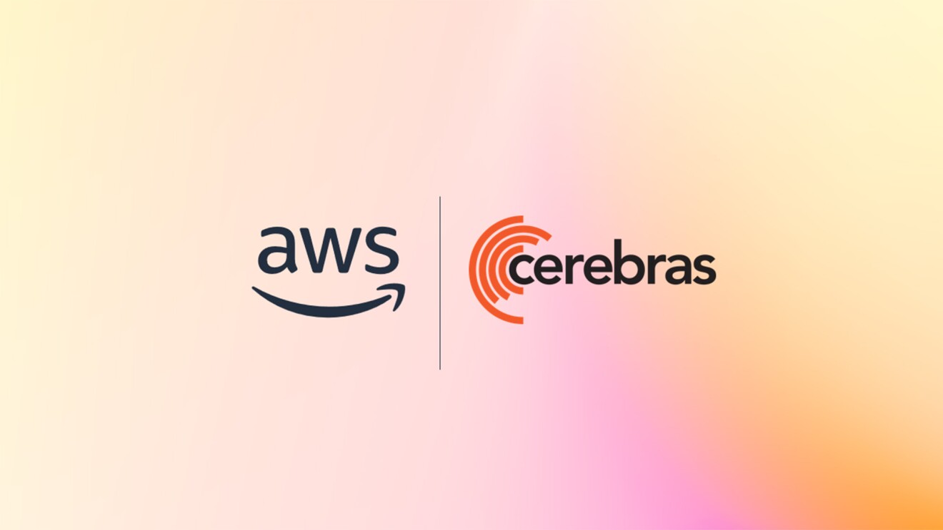 AWS and Cerebras collaboration aims to set a new standard for AI inference speed and performance in the cloud