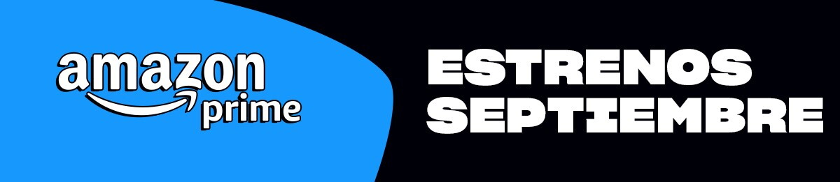 Cartel Amazon Prime Estrenos Septiembre