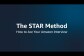 STAR Method - How to Ace Your Amazon Interview