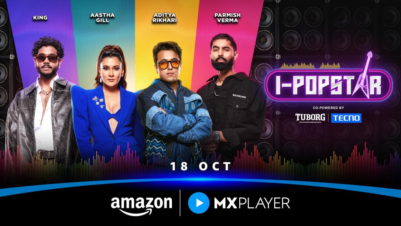 Amazon and MX Player present I-PopStar, a new music reality show