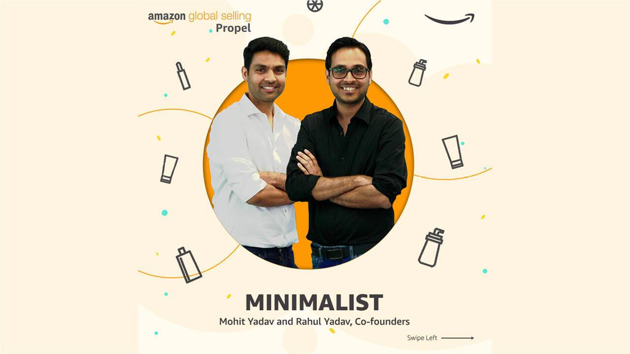 Minimalist - Meet the 16 startups aiming to take ‘India to the world’ with Amazon’s Global Selling Propel Accelerator