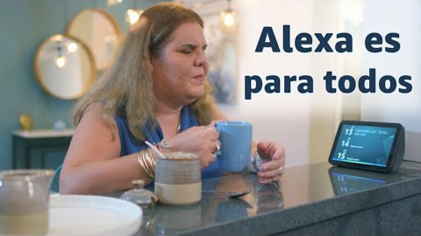 Alexa es para todos