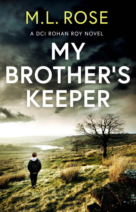 My Brother's Keeper by ML Rose