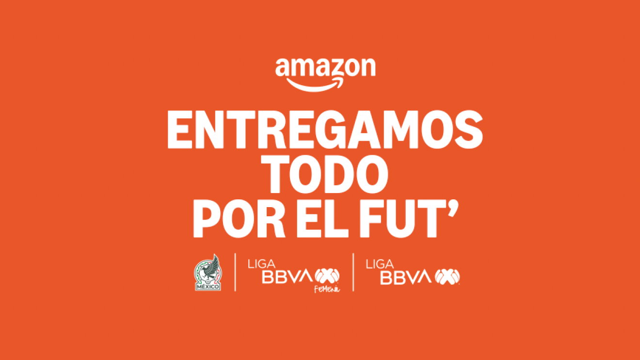 Amazon México, orgulloso patrocinador de la  Selección Nacional de México, la Liga BBVA MX y la Liga BBVA MX femenil