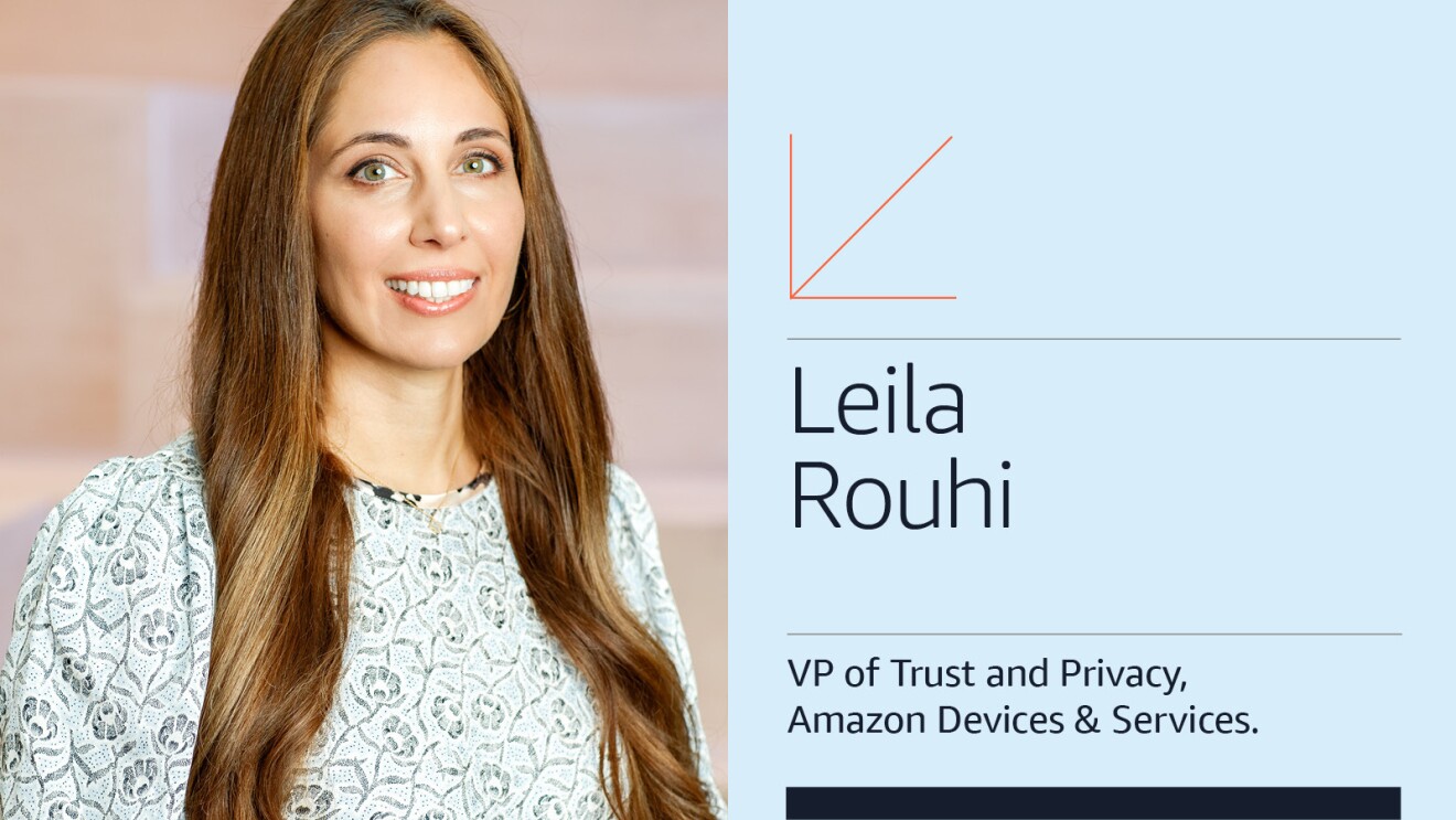 An employee bio card of Leila Rouhi, VP of Trust and Privacy, Amazon Devices & Services. 