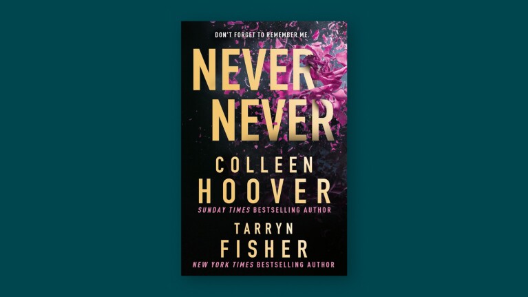Book cover of 'Never Never' by Colleen Hoover and Tarryn Fisher