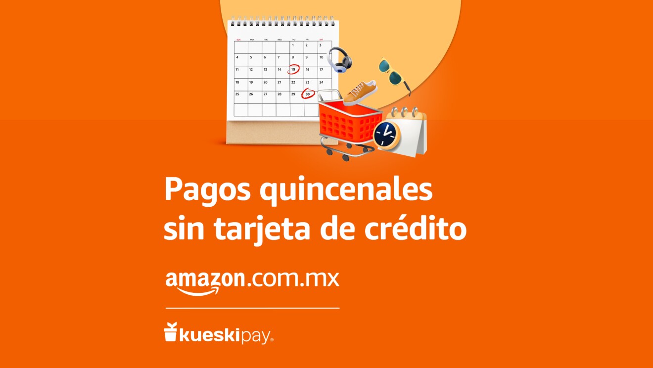 Composición con el logo de Amazon y el de Kueskipay y el lema Compra ahora y paga después.
