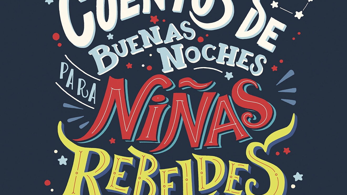 El libro "Cuentos de buenas noches para niñas rebeldes"