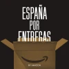 España por entregas