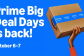 Prime Big Deal Days are on 6-7 October.