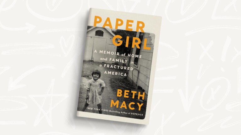 Amazon's best books of 2025: Book cover: 'Paper Girl' by Beth Macy, memoir about home and family in fractured America