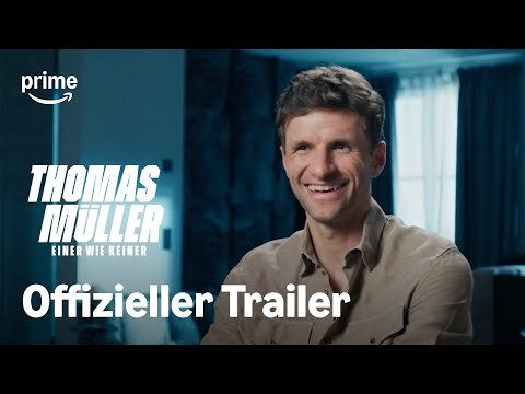 Thomas Müller – Einer wie keiner | Offizieller Trailer | Prime Video
