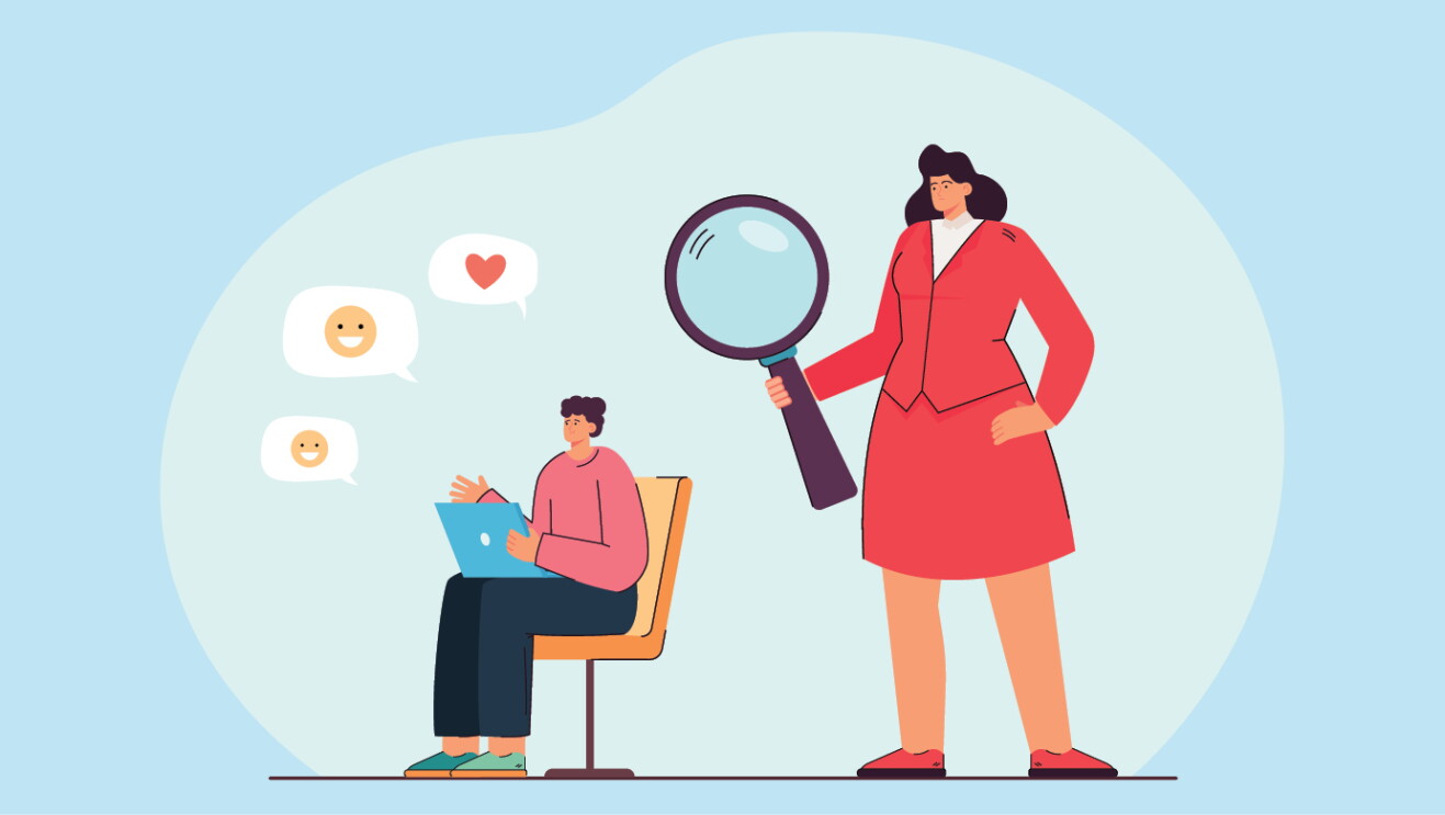 An illustrated image of a person standing next to another person who is sitting on a chair. The Woman to the right is holding a big magnifying glass, and the person sitting on the left has a laptop sitting on their lap. There are text boxes with smiling faces emojis and a heart emoji.