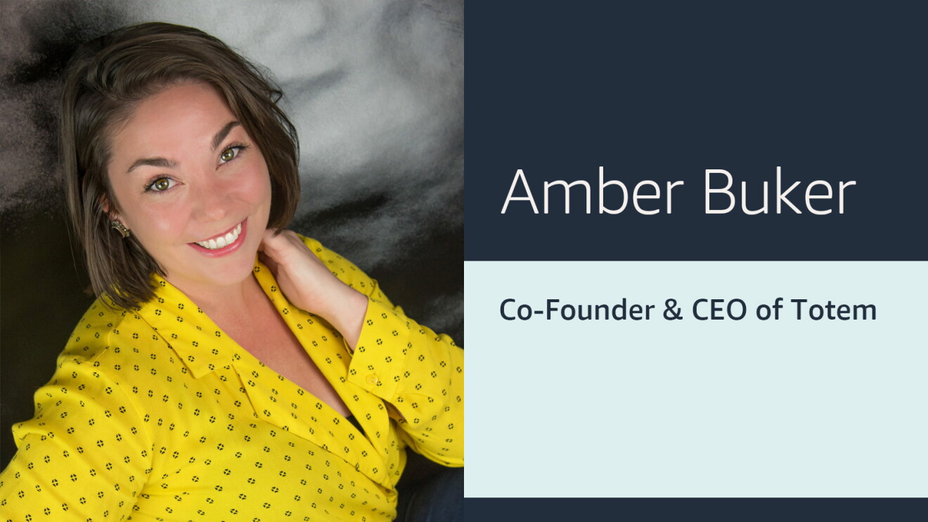 An info card that includes the headshot of a woman wearing a yellow shirt on the left, and text that reads "Amber Buker Co-Founder & CEO of Totem" on the right with two shades of blue in the background.